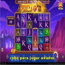 robo para jogar aviator